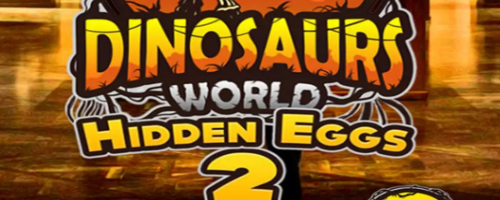 Dinosaurs World Hidden Eggs