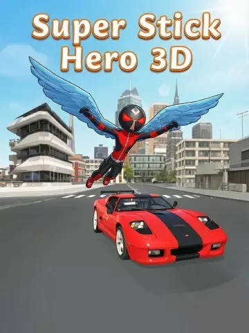 Super Stick Hero 3D