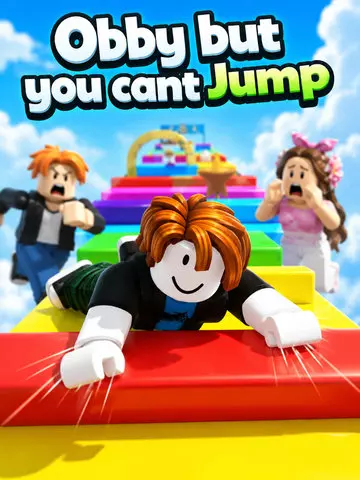 Obby But You Cant Jump