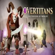 Overtitans Destroyers of Worlds