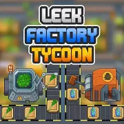 Leek Factory Tycoon