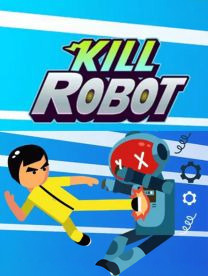 Kill Robot